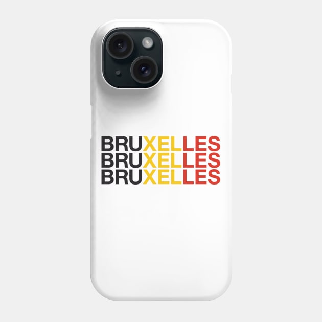 BRUXELLES Belgian Flag Phone Case by eyesblau