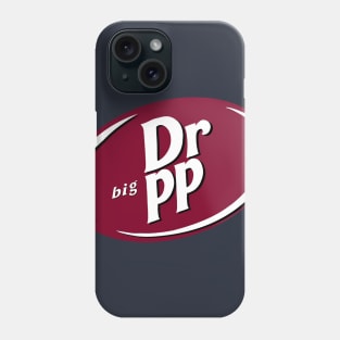 DR BIG PP Phone Case