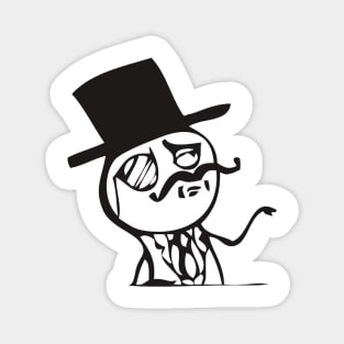 Like A Sir Meme Magnet