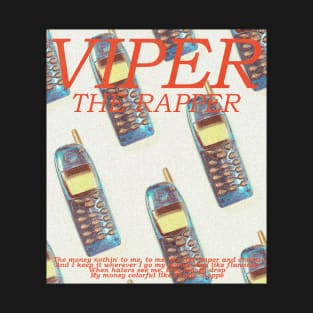 Viper the Rapper T-Shirt
