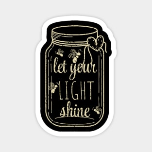Inspirational Firefly Mason Jar Vintage Quote Design Magnet