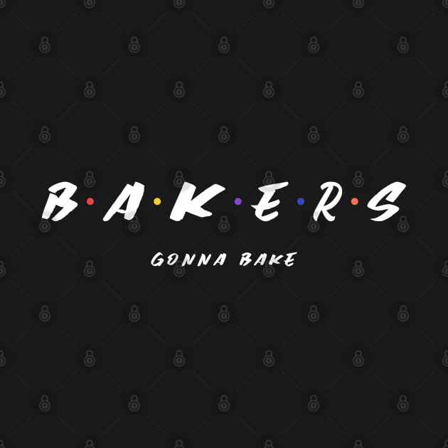 bakers gonna bake by Theblackberry