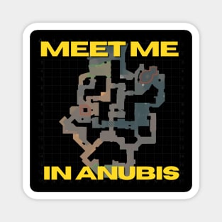 Meet me in Anubis Magnet