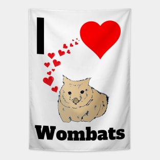 I love wombats Cute Wombat Australian Animal Lovers Tapestry