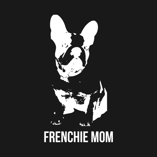 Frenchie mom T-shirt by RedYolk