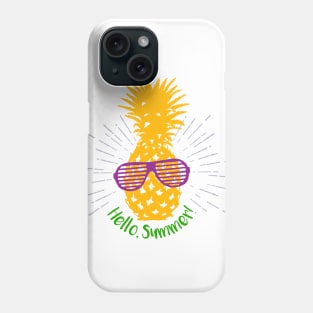 Hand Drawn Pineapple With A Funny Quote And Lettering. Hello, Summer! Phone Case