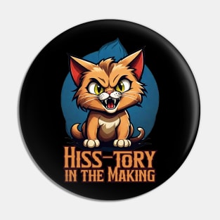 hisstory in the making Pin