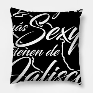 Sexy Jalisco Pillow