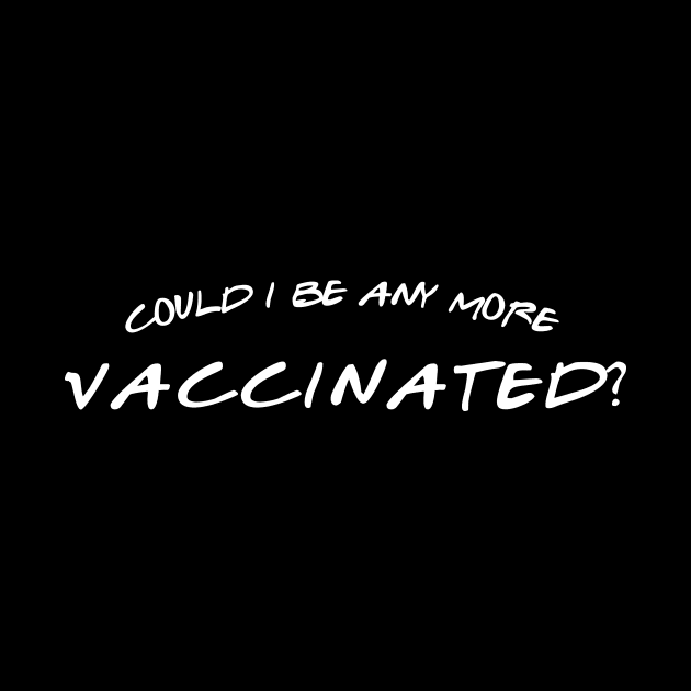 Vaccinated by SharleenV80