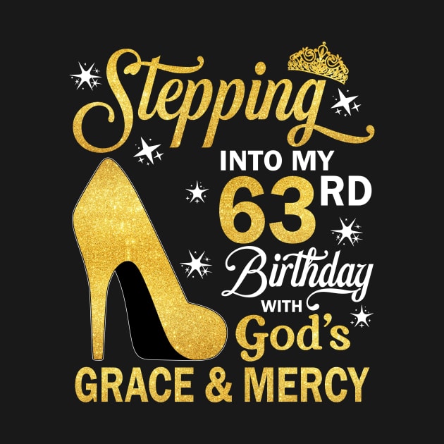 Stepping Into My 63rd Birthday With God's Grace & Mercy Bday by MaxACarter