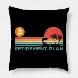 Vintage BitCoin My Retirement Plan Crypto Token Cryptocurrency Wallet Birthday Gift For Men Women Pillow