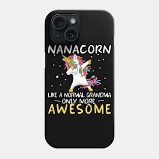 Nanacorn Birthday Mama Unicorn Gift Phone Case