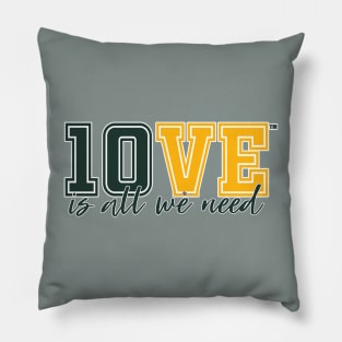 10VE™ is all we need. Pillow