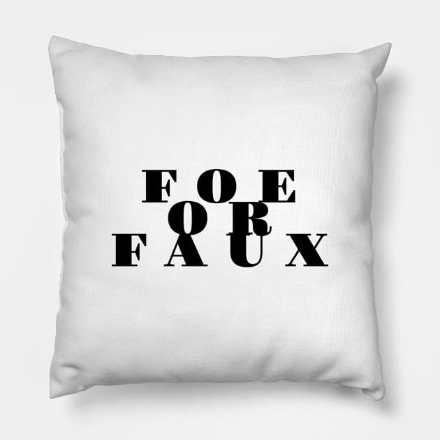 Foe or...? Pillow by TwelveShirtsLTD