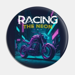 Racing the neon Pin