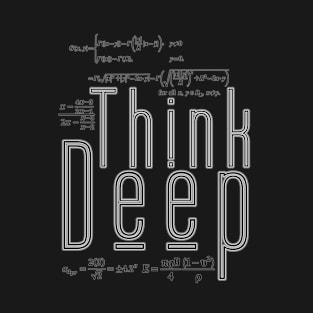 Think deep T-Shirt