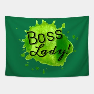 Boss Lady (green) Tapestry