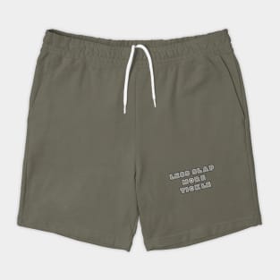 Less Slap More Tickle Shorts