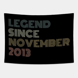 Legend Since November 2013 Tapestry