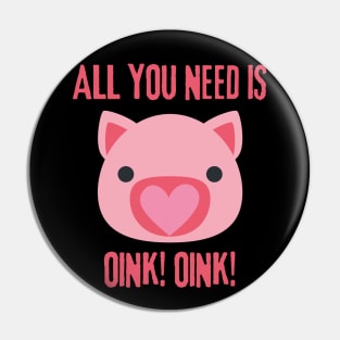 Funny Pig Slogan Pin