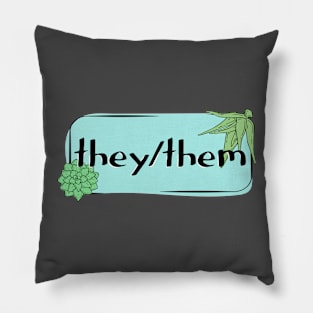 They / Them pronoun Pillow