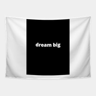 dream big Tapestry