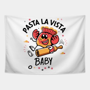 Pasta La Vista Baby Tapestry