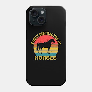 Easily Distracted By Horses Phone Case