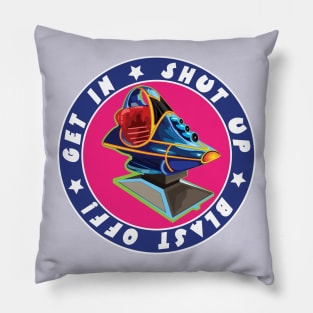 BLAST OFF! Pillow