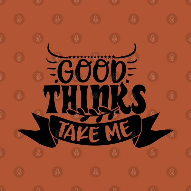 Good Things Take Time by trendybestgift