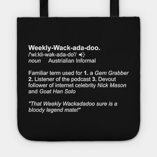 Weekly Wackadadoo definition Tote