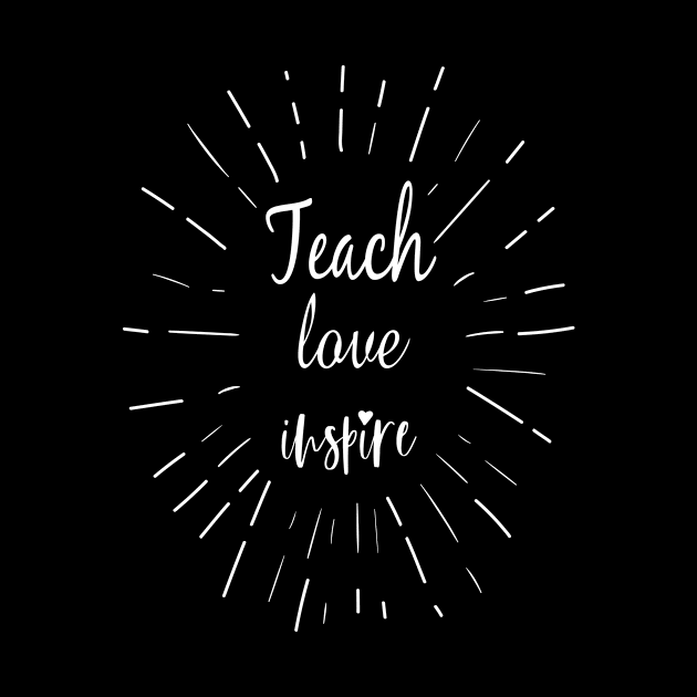 teach love inspire back to school by kikibul