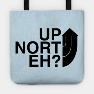 Up Nort' Eh? Tote