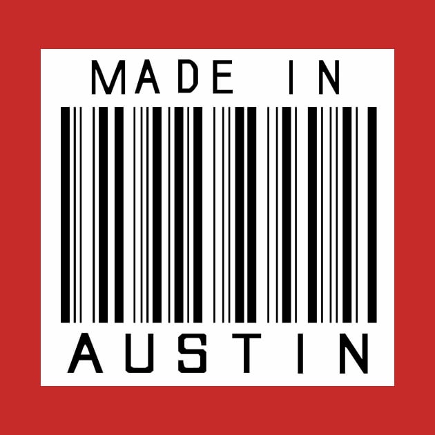Made in Austin by HeeHeeTees