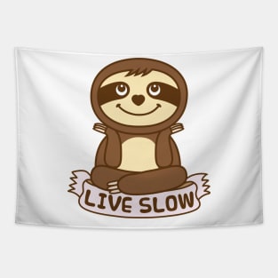 Cute Sloth Live Slow Tapestry