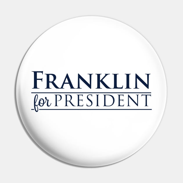 James Franklin For President! Pin by Parkeit