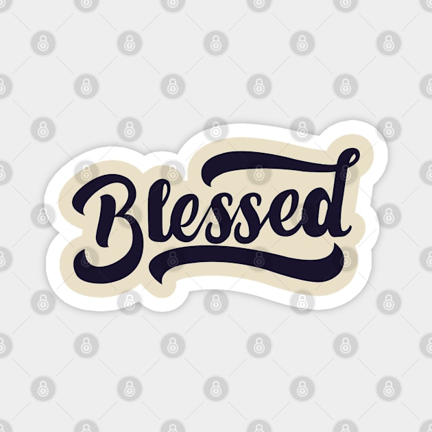 Blessed Magnet by Sham