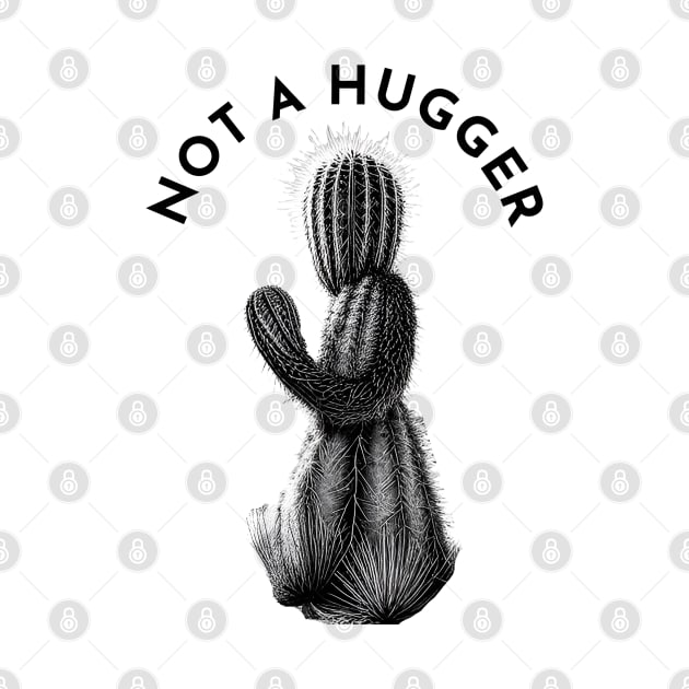 Not A Hugger by ArtShare