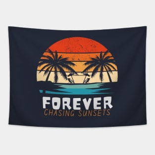 Forever Chasing Sunsets - Summer Cool Sayign - Summer Design Ideas | Summer Vintage Beach Sunset - Gift Idea for Family Vacation Tapestry