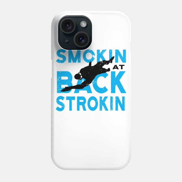 Smokin at BackStrokin Swimmer Phone Case by atomguy