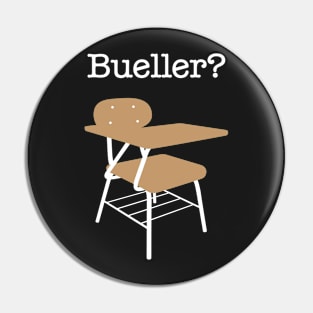 Bueller? Pin