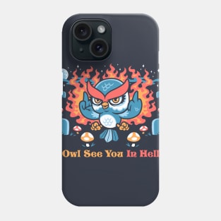 Owl See You Phone Case