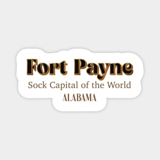 Fort Payne Sock Capital Of The World Magnet