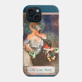 Our Love Story Lovebirds Hummingbird Beau and Flamingo Belle Phone Case