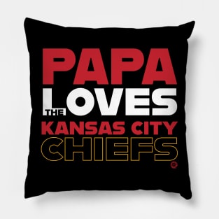 Papa Loves the Kansas City Chiefs Pillow