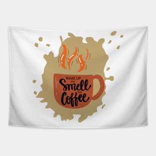 Wake up and smell the coffee. Tapestry