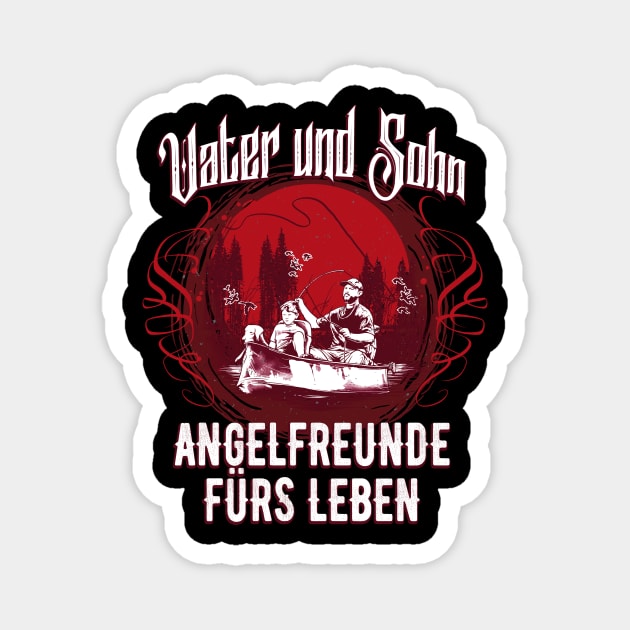 Vater Sohn Angelfreunde fürs Leben Angler Papa Magnet by Foxxy Merch