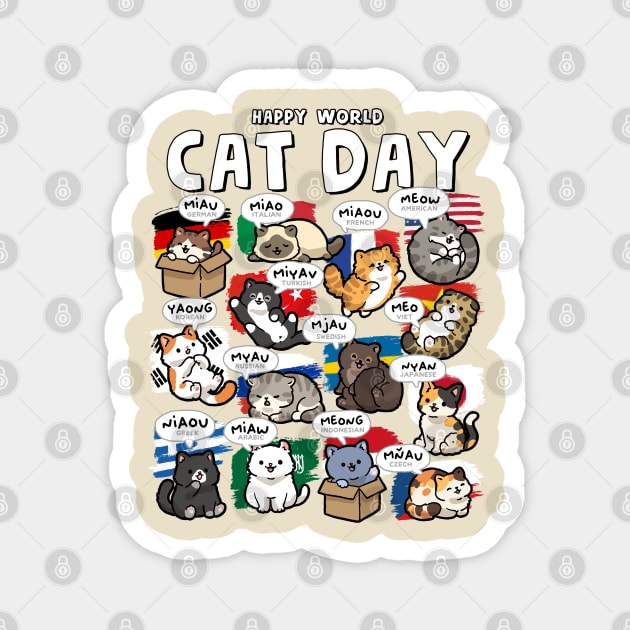 World Cat Day Magnet by GoshWow®