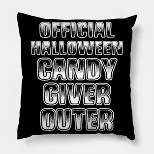 Official Halloween Candy Giver Outer T Shirt October 31 Pillow