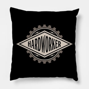 Hardworker Pillow